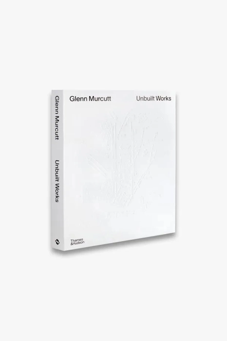 Книга Glenn Murcutt: Unbuilt Works